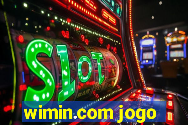 wimin.com jogo